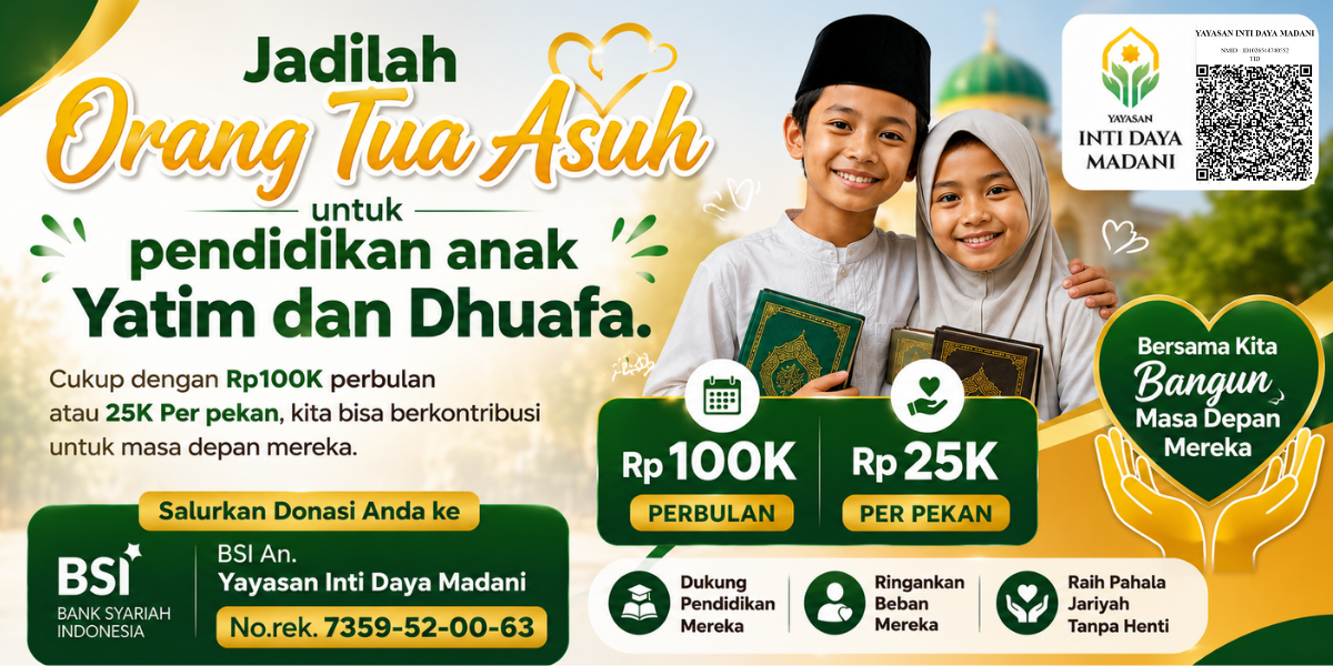 Orang tua Asuh Untuk Pendidikan Yatim & Dhuafa